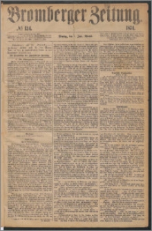 Bromberger Zeitung, 1874, nr 124