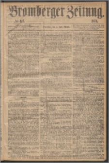 Bromberger Zeitung, 1874, nr 127