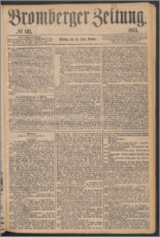 Bromberger Zeitung, 1874, nr 142