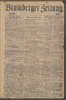 Bromberger Zeitung, 1874, nr 148
