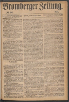 Bromberger Zeitung, 1874, nr 186