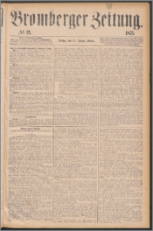 Bromberger Zeitung, 1875, nr 12