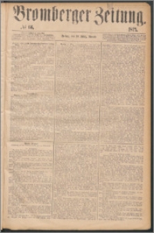 Bromberger Zeitung, 1875, nr 66