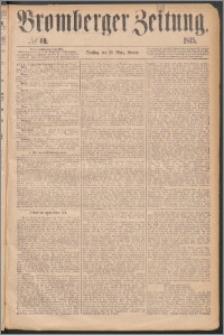 Bromberger Zeitung, 1875, nr 69