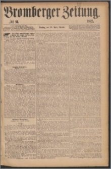 Bromberger Zeitung, 1875, nr 91