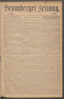 Bromberger Zeitung, 1875, nr 112