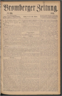 Bromberger Zeitung, 1875, nr 121