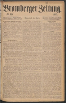Bromberger Zeitung, 1875, nr 129