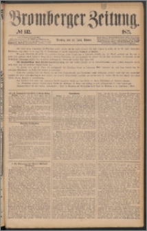 Bromberger Zeitung, 1875, nr 142