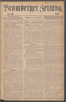 Bromberger Zeitung, 1875, nr 152
