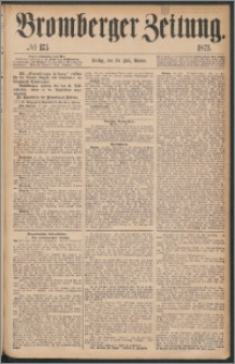 Bromberger Zeitung, 1875, nr 175