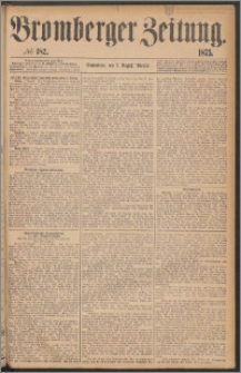 Bromberger Zeitung, 1875, nr 182