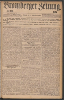 Bromberger Zeitung, 1875, nr 221