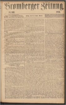 Bromberger Zeitung, 1875, nr 247