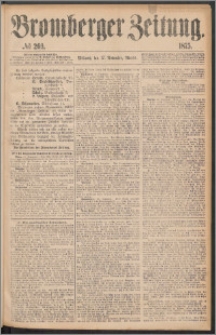 Bromberger Zeitung, 1875, nr 269