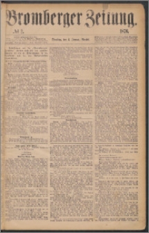 Bromberger Zeitung, 1876, nr 2