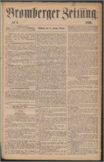 Bromberger Zeitung, 1876, nr 9