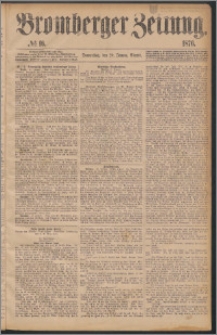 Bromberger Zeitung, 1876, nr 16