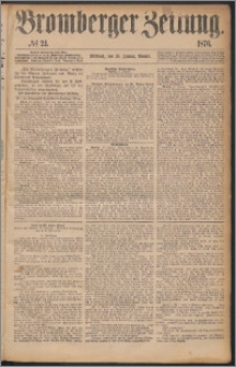 Bromberger Zeitung, 1876, nr 21