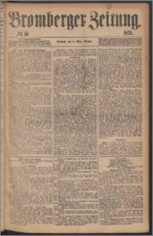 Bromberger Zeitung, 1876, nr 57