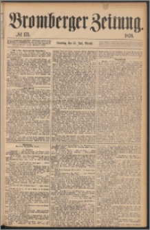 Bromberger Zeitung, 1876, nr 171