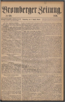 Bromberger Zeitung, 1876, nr 179