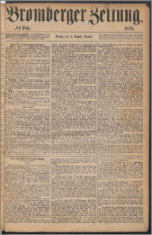 Bromberger Zeitung, 1876, nr 180