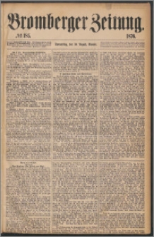 Bromberger Zeitung, 1876, nr 185