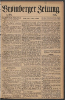 Bromberger Zeitung, 1876, nr 186
