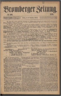 Bromberger Zeitung, 1876, nr 304