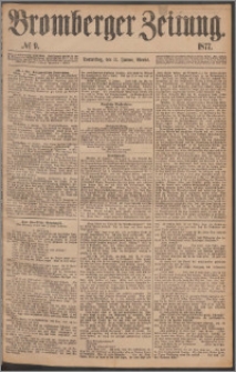Bromberger Zeitung, 1877, nr 9