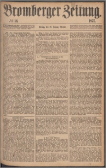 Bromberger Zeitung, 1877, nr 16