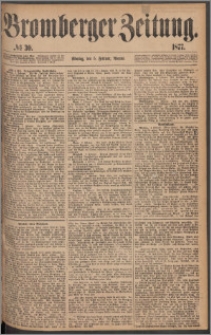 Bromberger Zeitung, 1877, nr 30