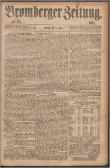 Bromberger Zeitung, 1877, nr 172