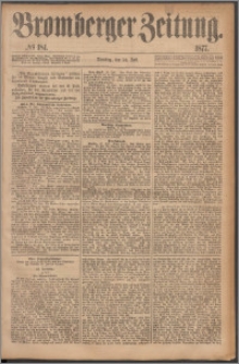 Bromberger Zeitung, 1877, nr 181