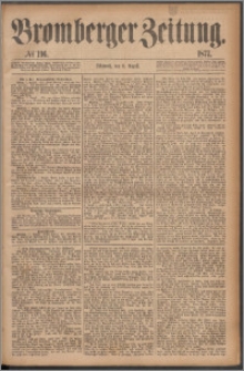 Bromberger Zeitung, 1877, nr 196