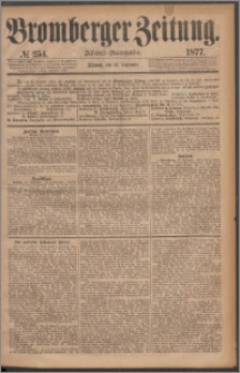Bromberger Zeitung, 1877, nr 254