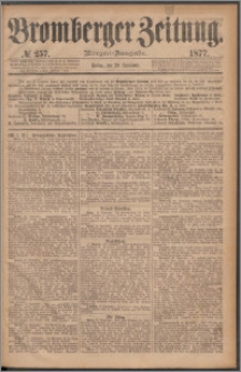 Bromberger Zeitung, 1877, nr 257