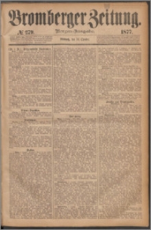 Bromberger Zeitung, 1877, nr 279