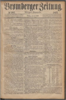 Bromberger Zeitung, 1877, nr 287