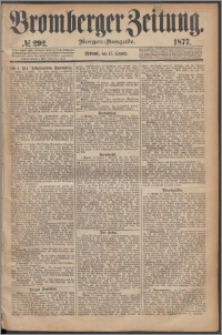 Bromberger Zeitung, 1877, nr 292