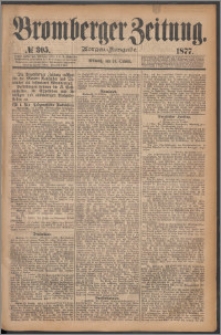 Bromberger Zeitung, 1877, nr 305