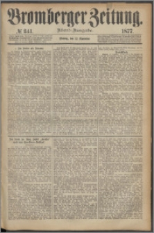 Bromberger Zeitung, 1877, nr 341