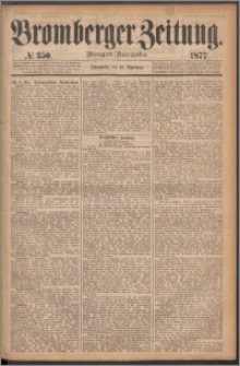Bromberger Zeitung, 1877, nr 350
