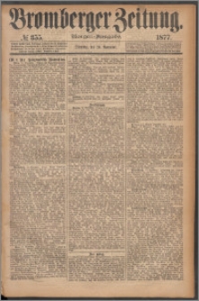 Bromberger Zeitung, 1877, nr 355