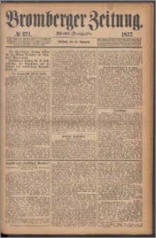 Bromberger Zeitung, 1877, nr 371