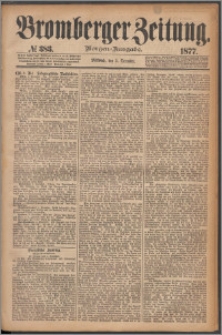 Bromberger Zeitung, 1877, nr 383