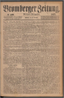 Bromberger Zeitung, 1877, nr 409