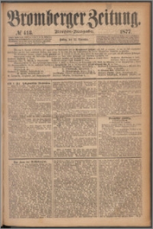 Bromberger Zeitung, 1877, nr 413
