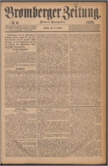 Bromberger Zeitung, 1878, nr 6